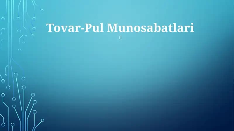 Tovar-Pul Munosabatlari