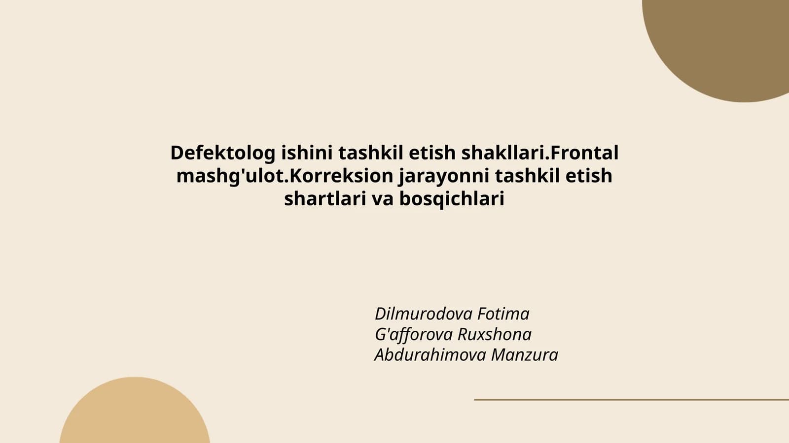 Defektolog ishini tashkil etish shakllari