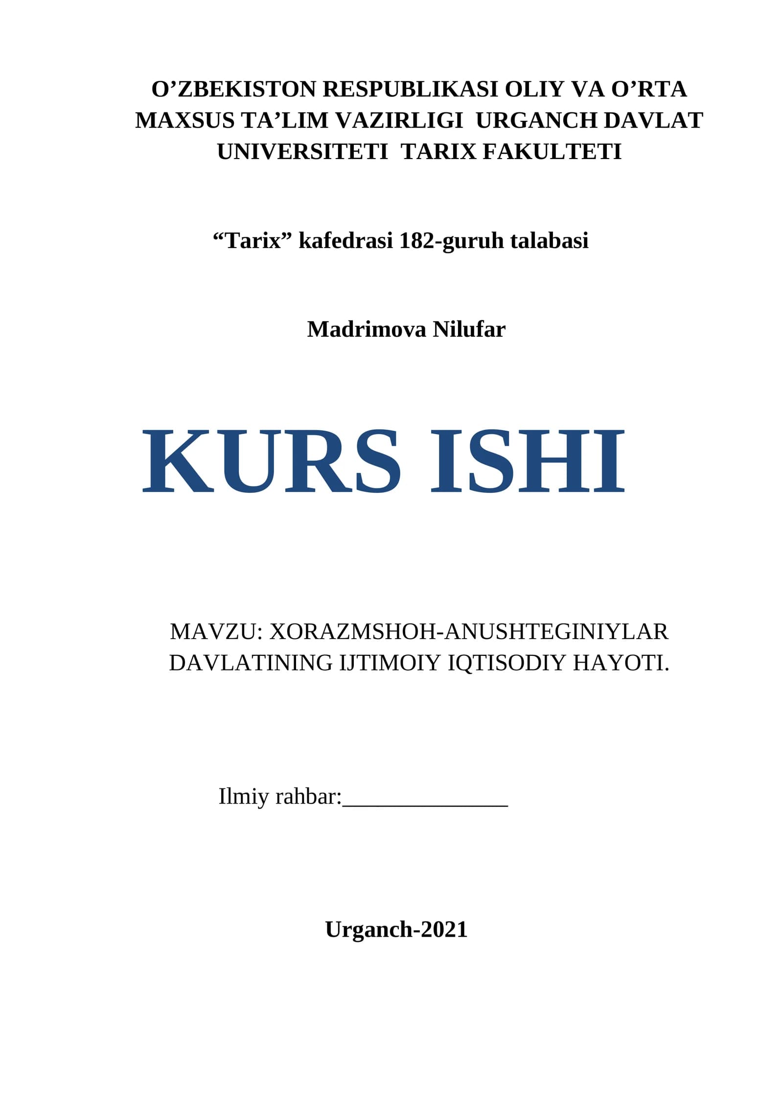 XORAZMSHOH-ANUSHTEGINIYLAR DAVLATINING IJTIMOIY IQTISODIY HAYOTI