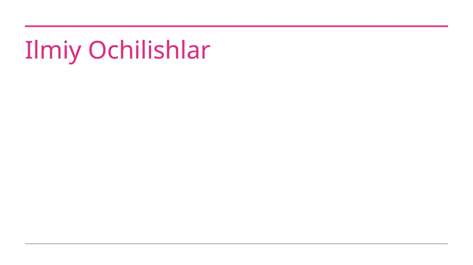 Ilmiy Ochilishlar
