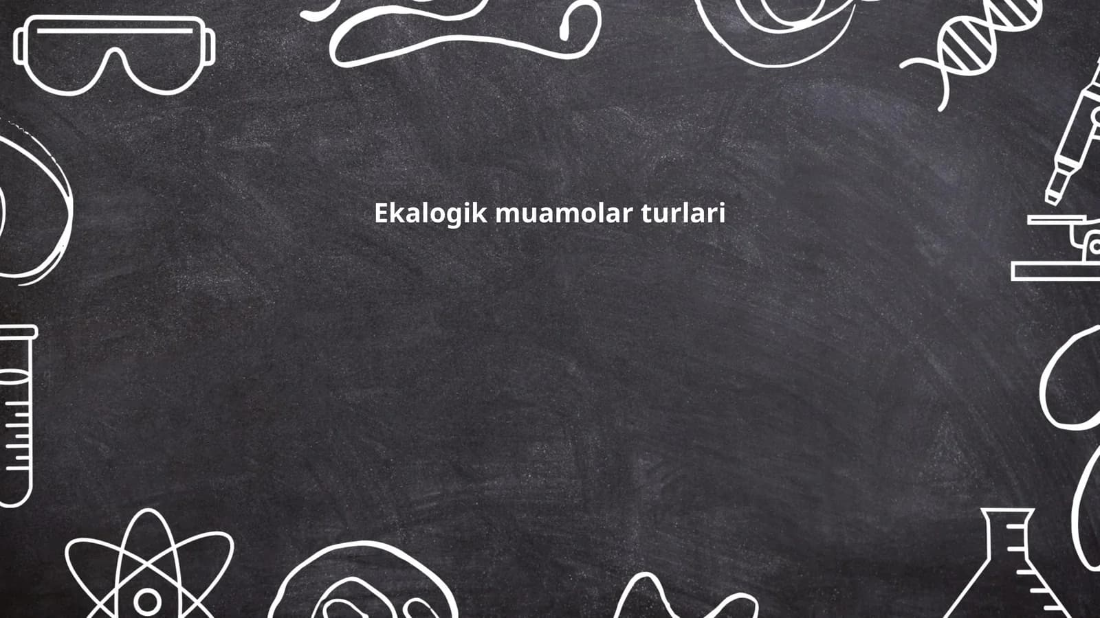 Ekalogik muamolar turlari