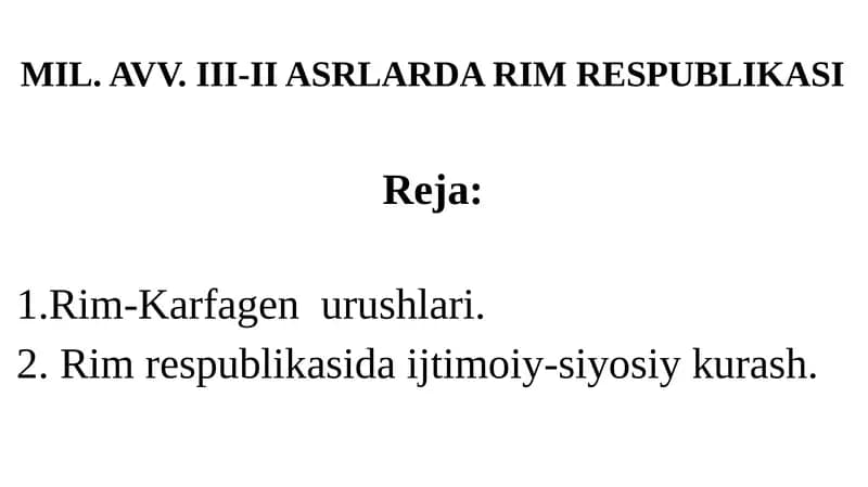 MIL. AVV. III-II ASRLARDA RIM RESPUBLIKASI