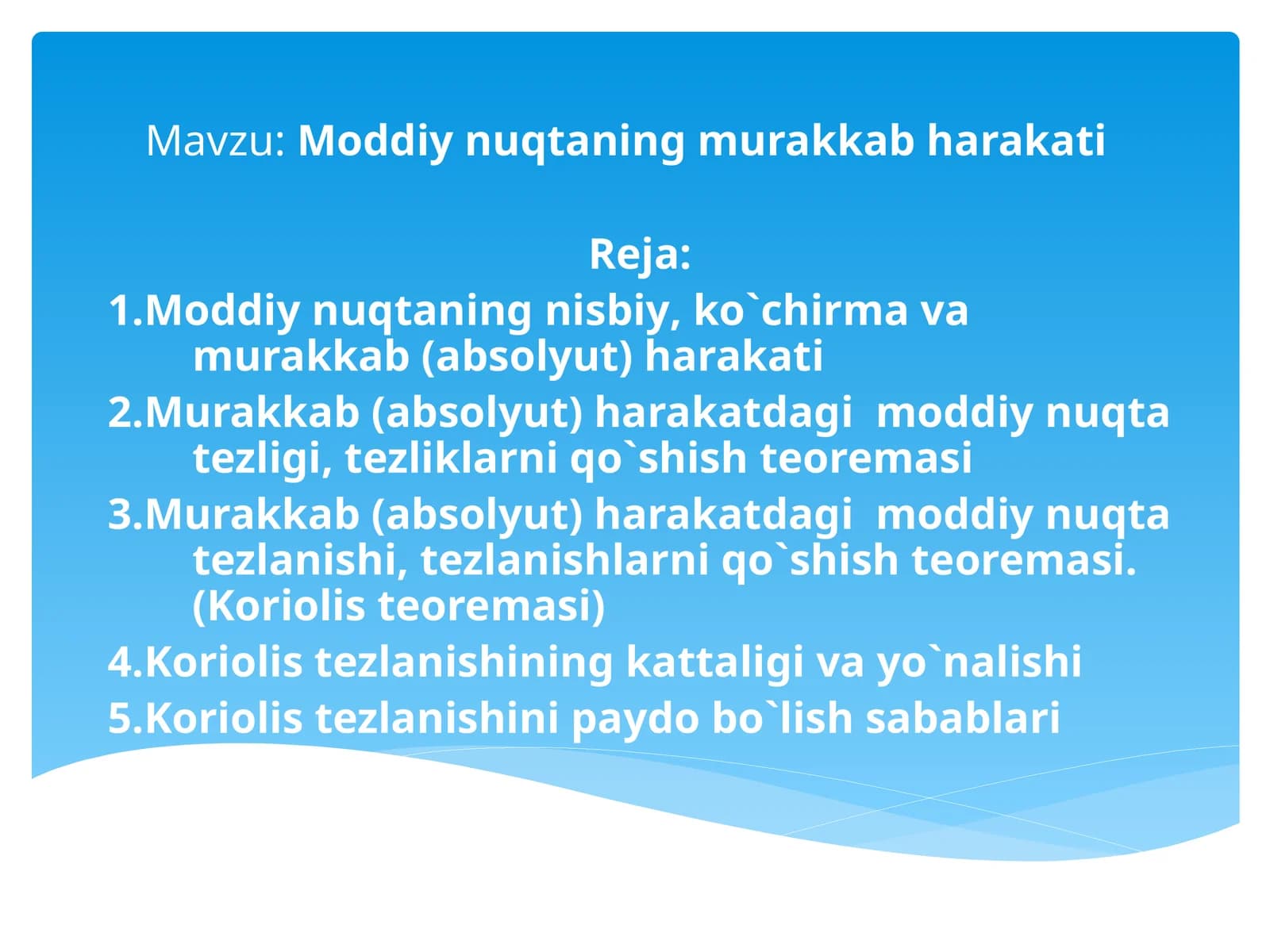 Moddiy nuqtaning murakkab harakati
