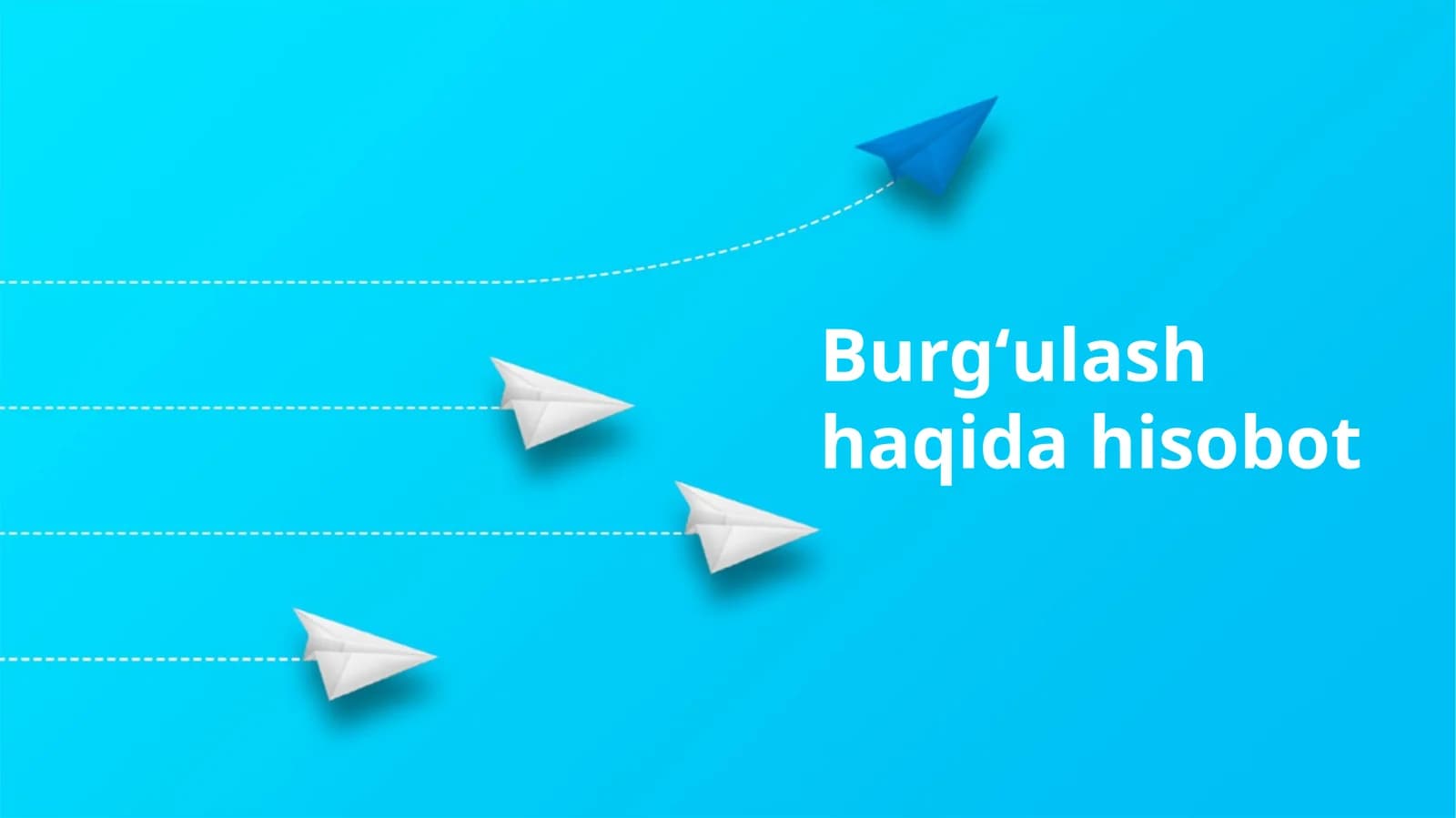 Burgʻulash haqida hisobot