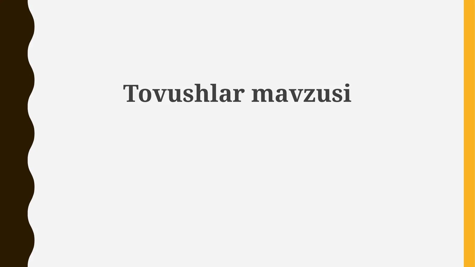 Tovushlar   mavzusi