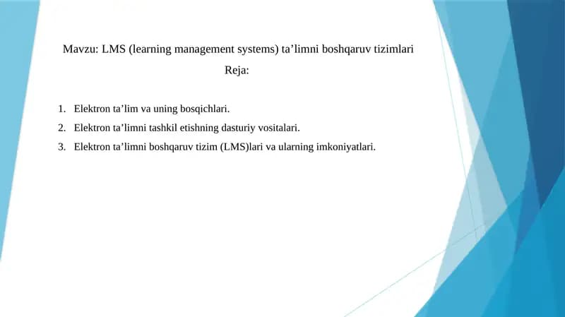 LMS (learning management systems) ta’limni boshqaruv tizimlari