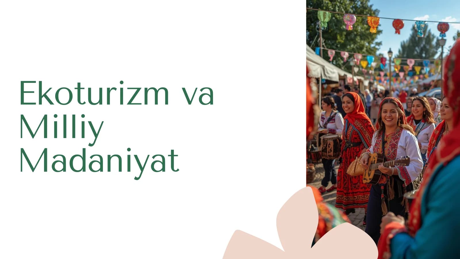 Ekoturizm va Milliy Madaniyat