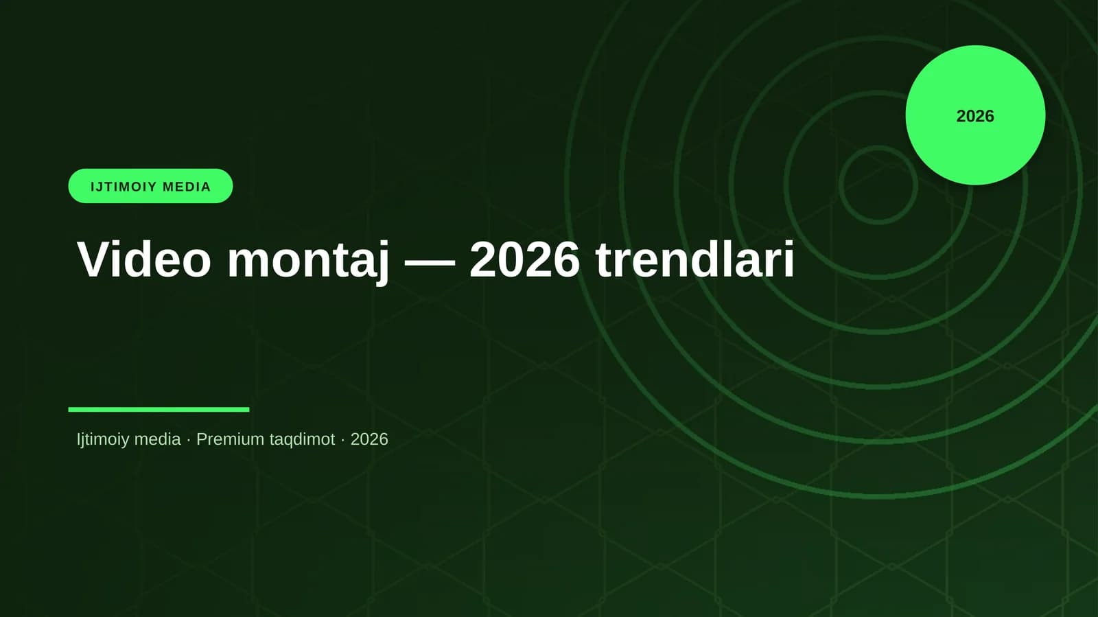Video montaj — 2026 trendlari