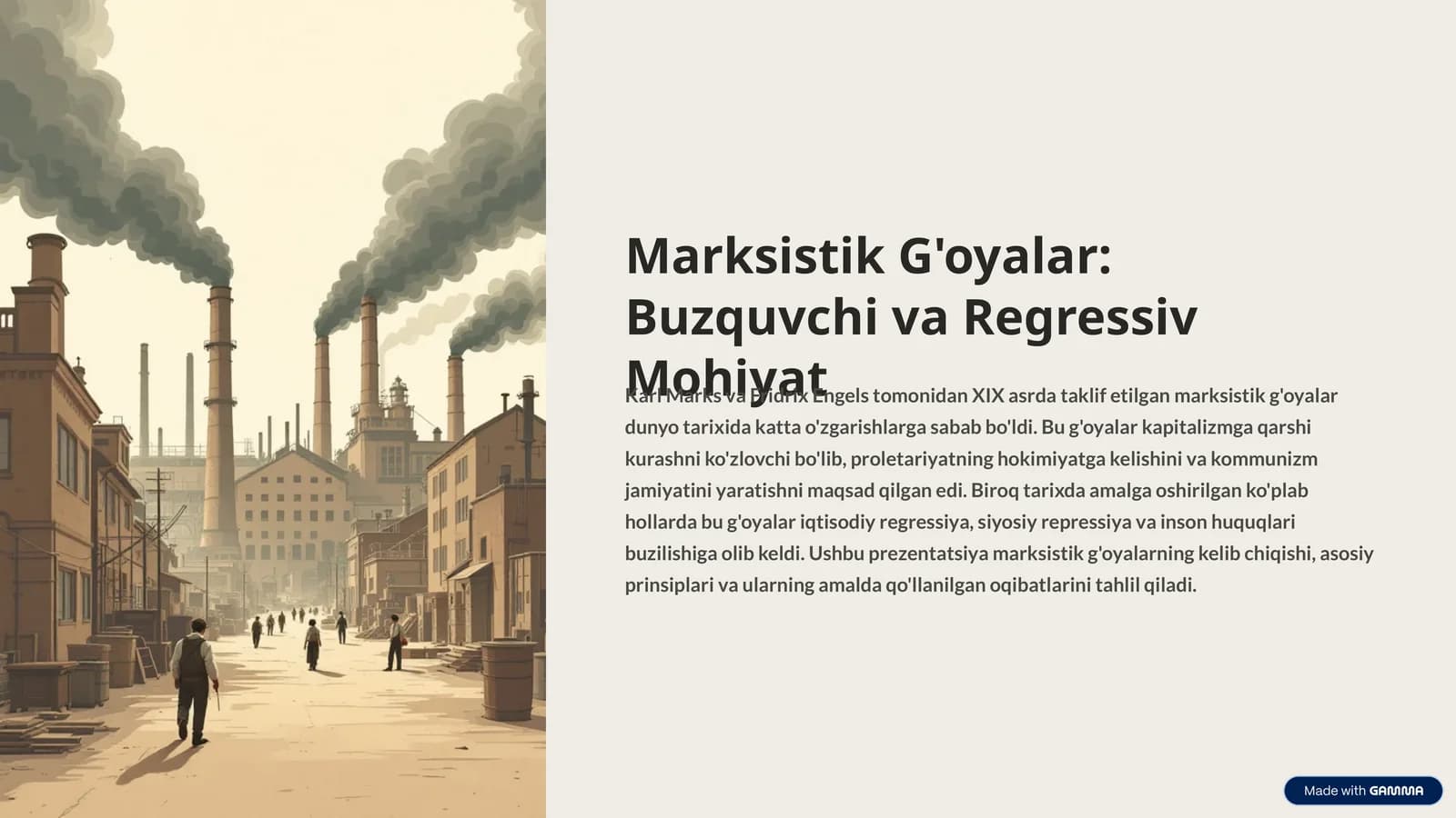 Marksistik G'oyalar Buzquvchi va Regressiv Mohiyat