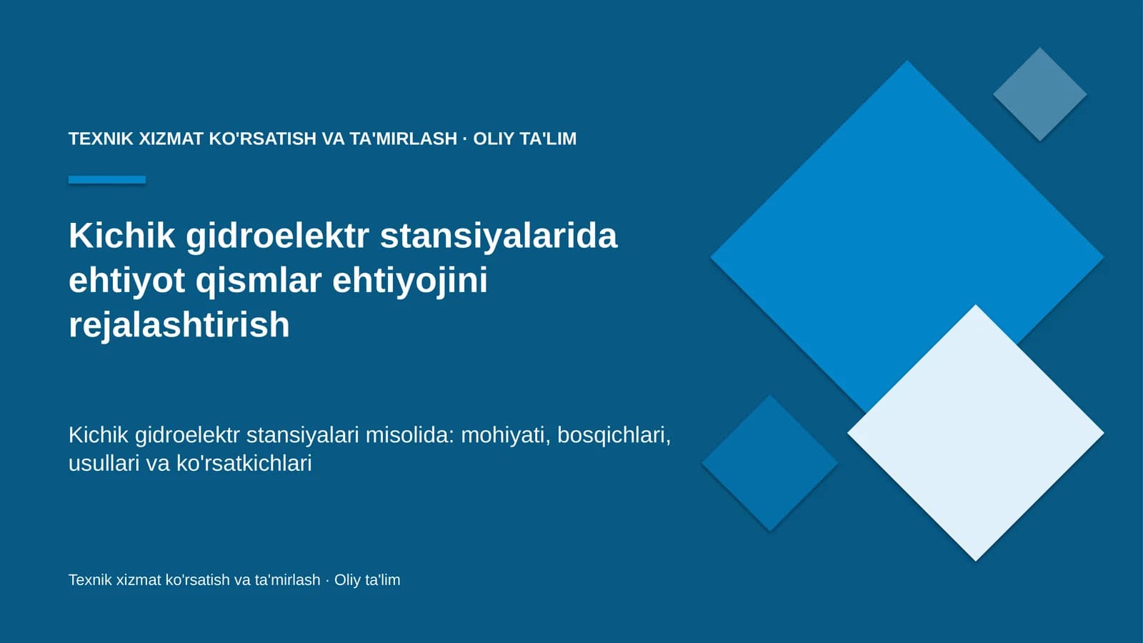 Kichik gidroelektr stansiyalarida ehtiyot qismlar ehtiyojini rejalashtirish