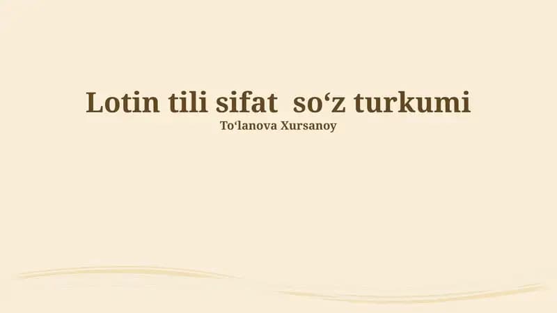 Lotin tili sifat soʻz turkumi