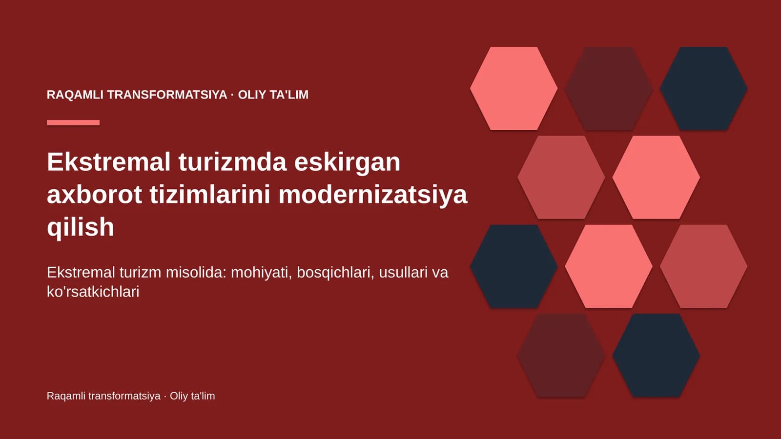 Ekstremal turizmda eskirgan axborot tizimlarini modernizatsiya qilish