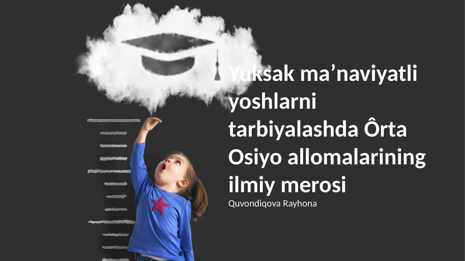 Yuksak maʼnaviyatli yoshlarni tarbiyalashda Ôrta Osiyo allomalarining ilmiy merosi