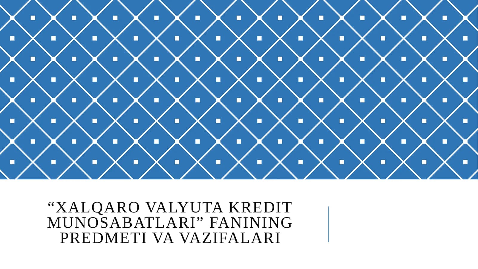 Xalqaro valyuta kredit munosabatlari