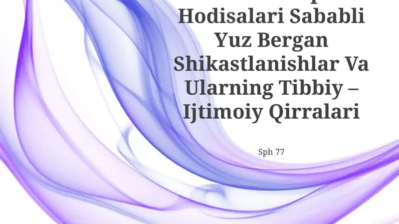 Yo‘L – Transport Hodisalari Sababli Yuz Bergan Shikastlanishlar Va Ularning Tibbiy – Ijtimoiy Qirralari
