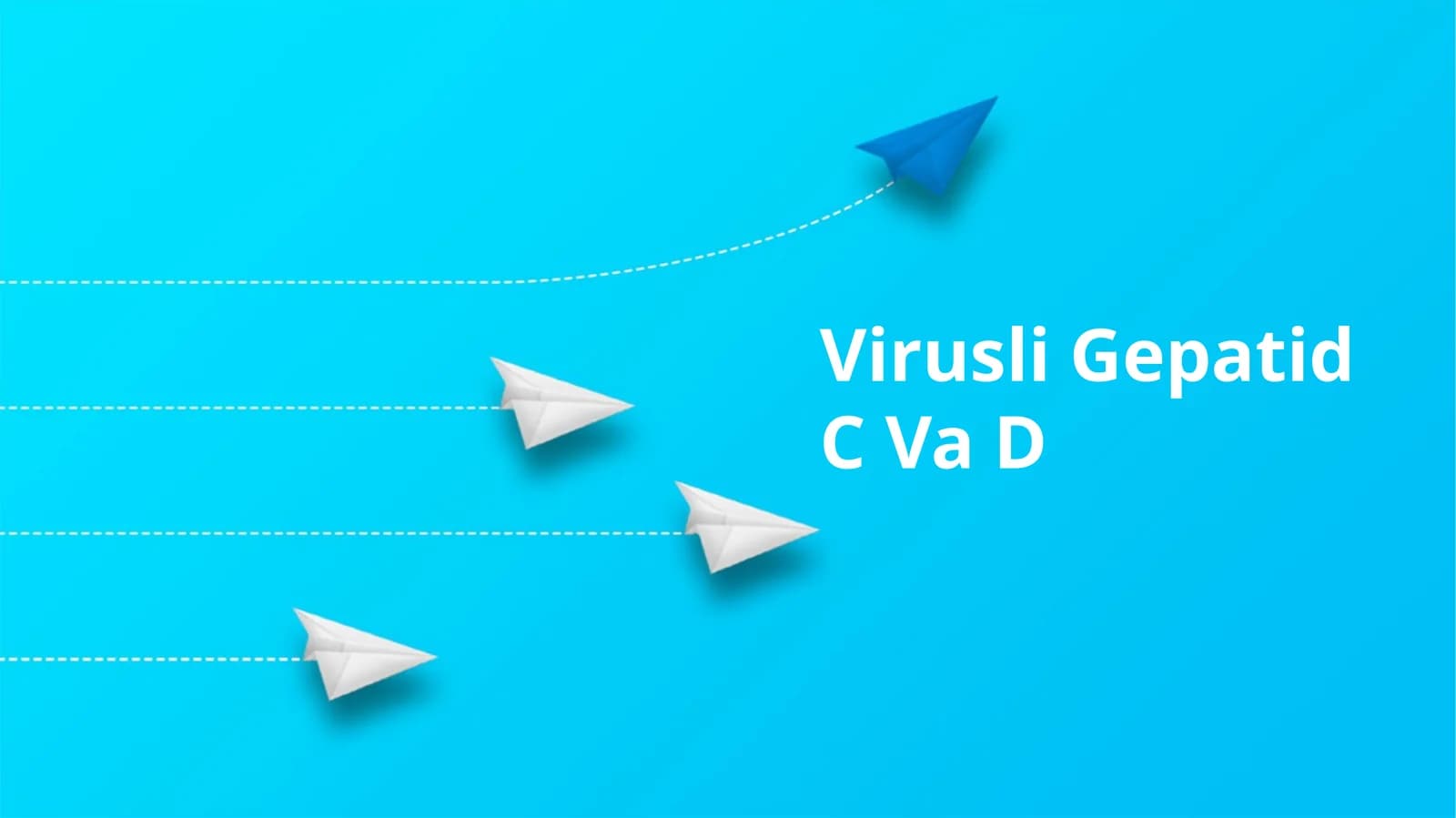 Virusli Gepatid C Va D