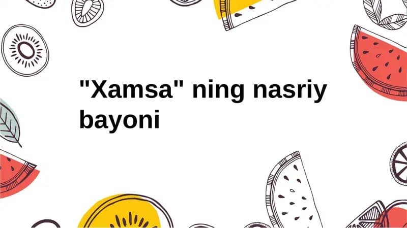 Xamsa ning nasriy bayoni