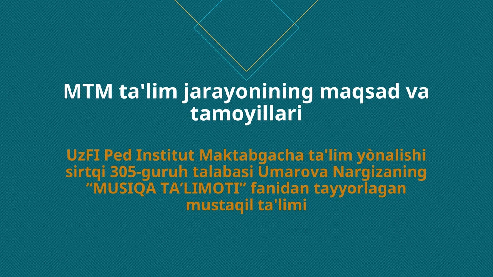 MTM ta'lim jarayonining maqsad va tamoyillari