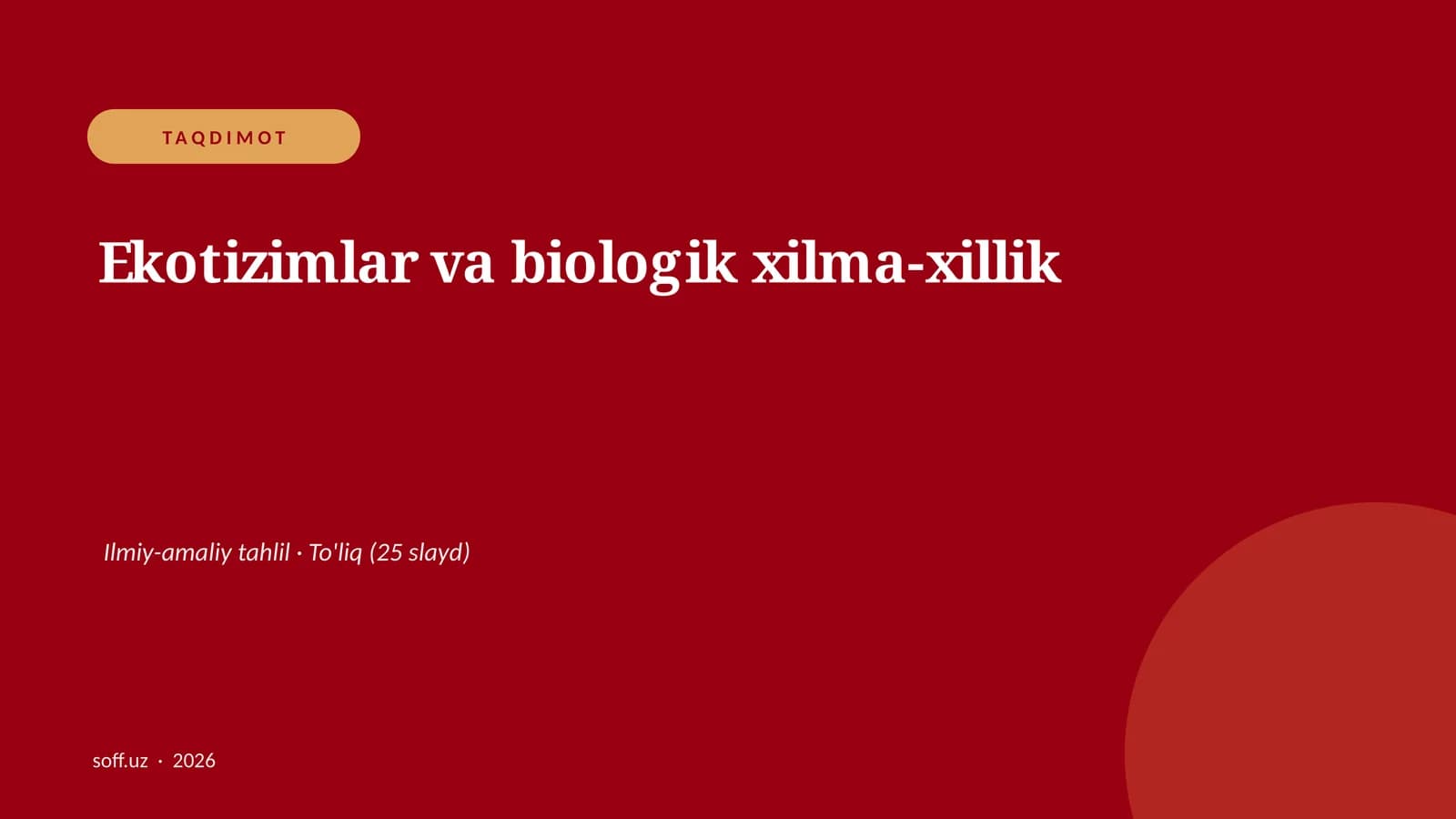 Ekotizimlar va biologik xilma-xillik