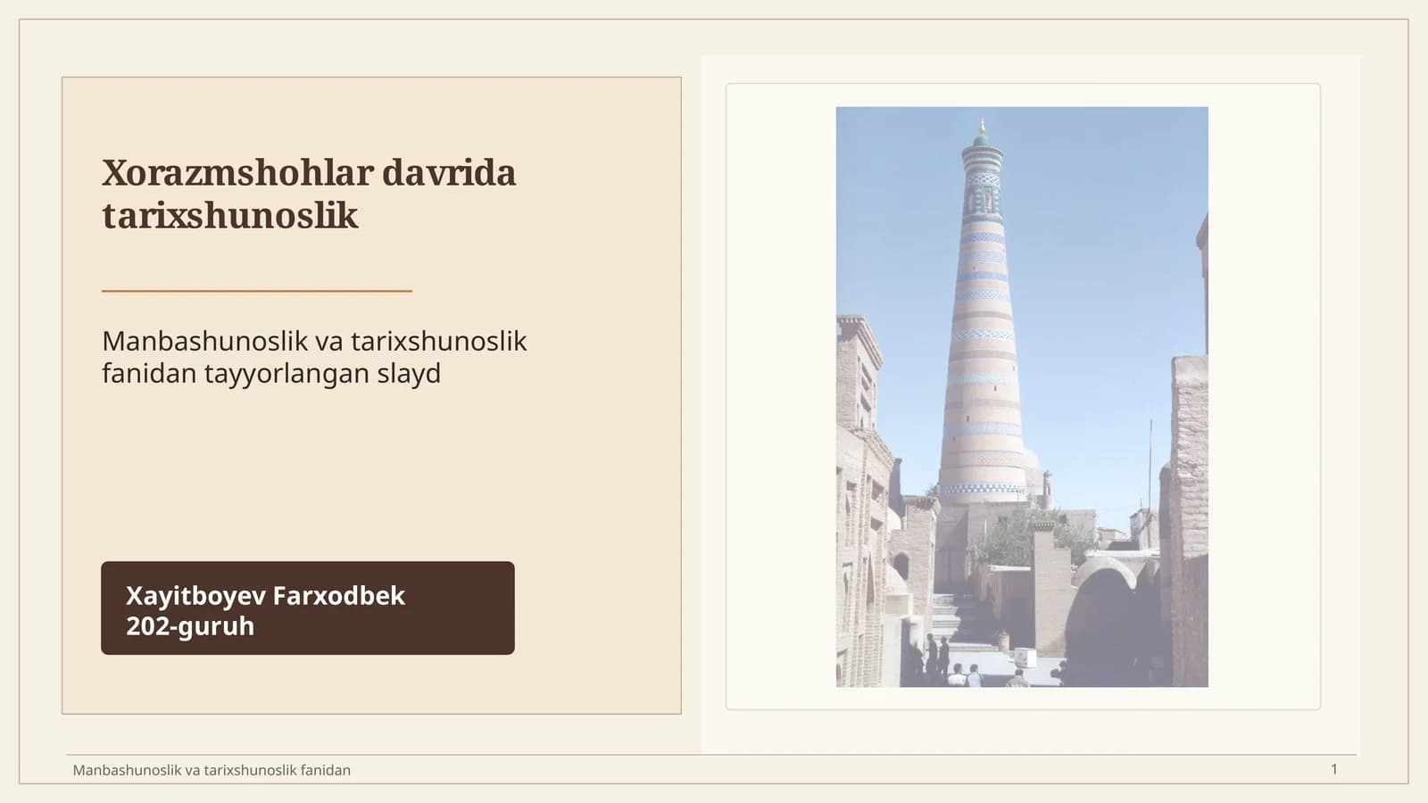 Xorazmshohlar davrida tarixshunoslik