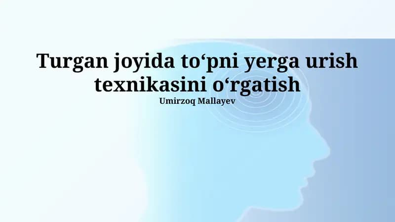 To'pni yerga urish texnikasi