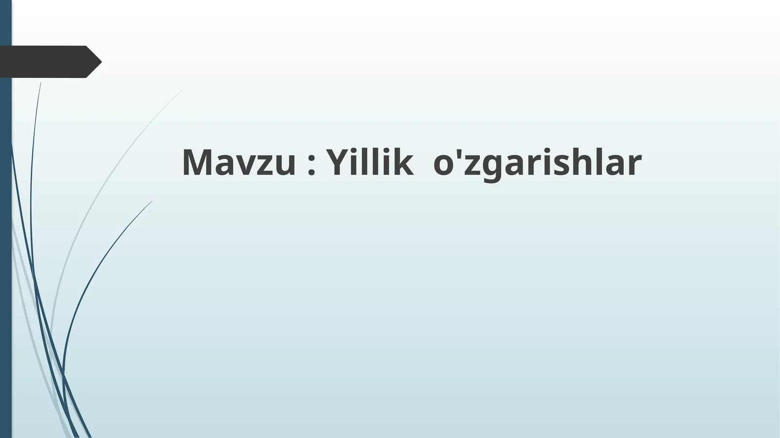 Yillik o'zgarishlar
