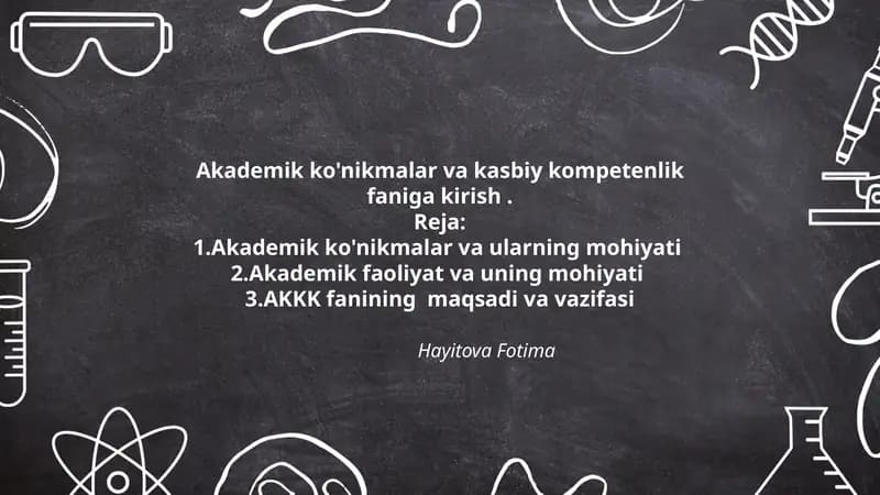 Akademik ko'nikmalar va kasbiy kompetenlik faniga kirish