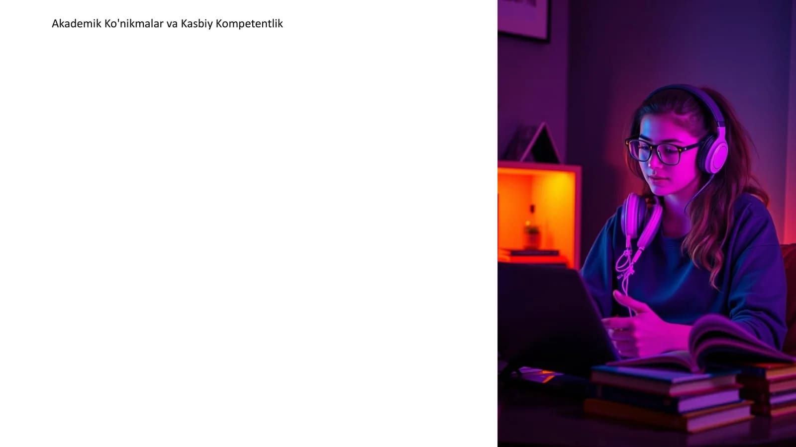 Akademik Ko'nikmalar va Kasbiy Kompetentlik