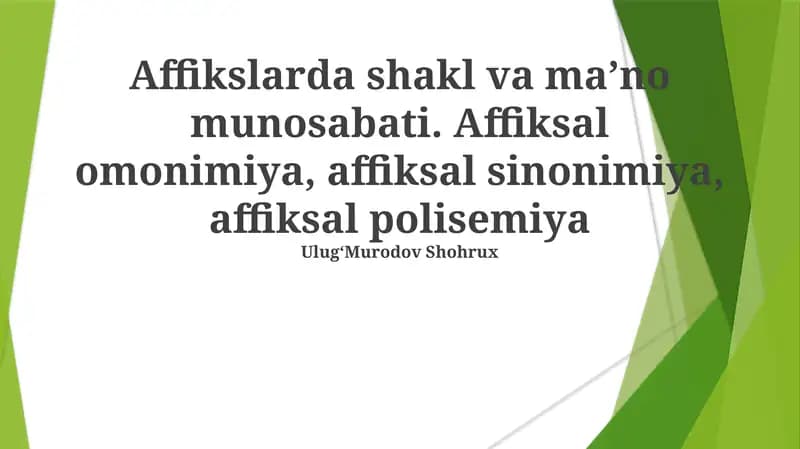 Affikslarda shakl va maʼno munosabati