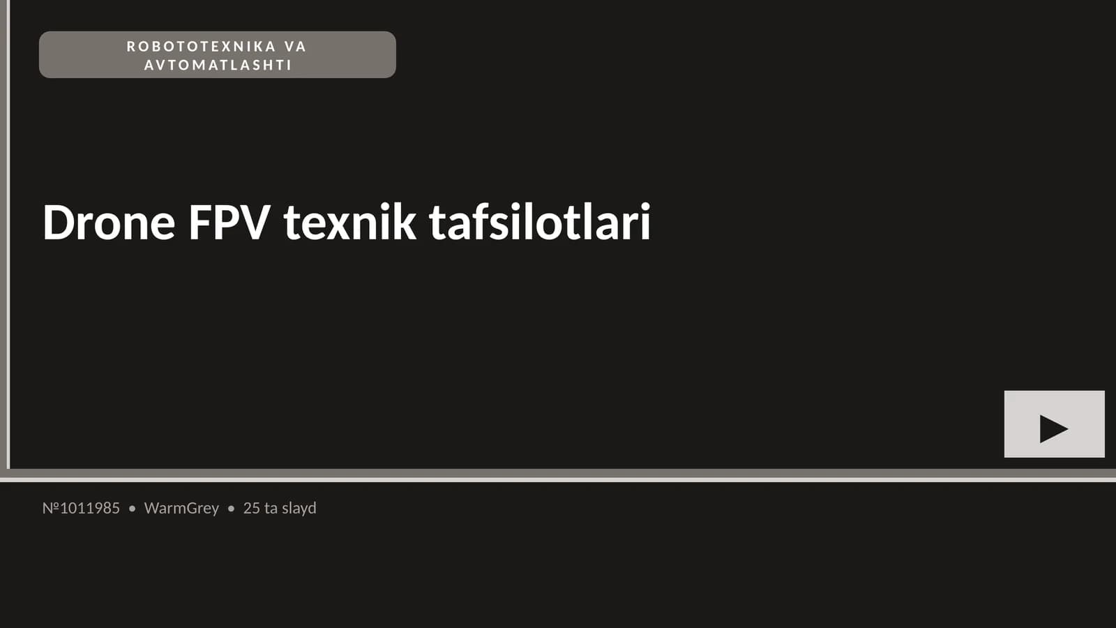 DRONE FPV TEXNIK TAFSILOTLARI