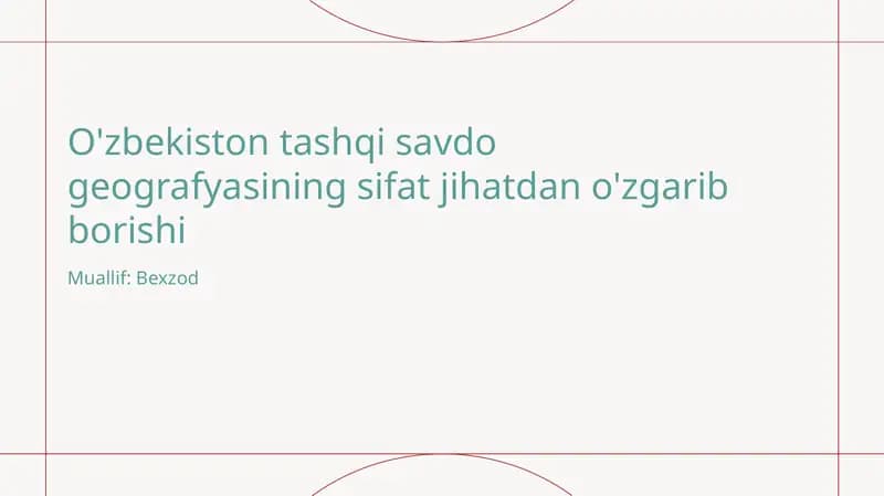 O'zbekiston tashqi savdo geografyasi