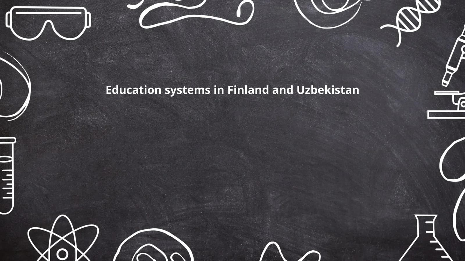 Education systems in Finland and Uzbekistan