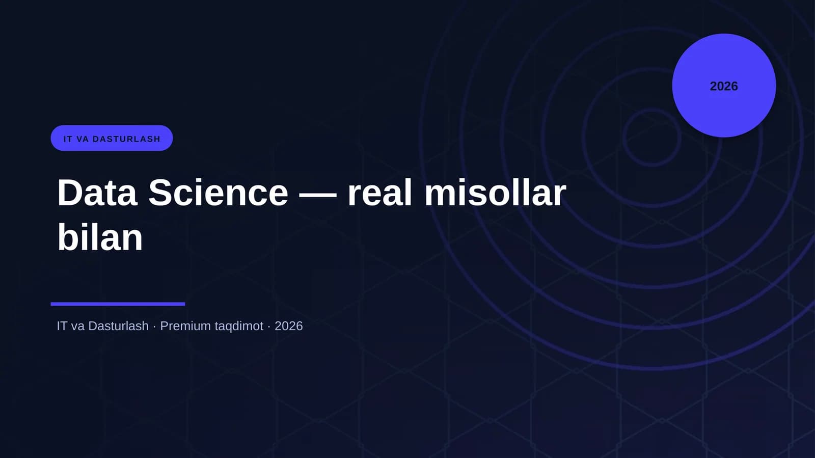 Data Science — real misollar bilan