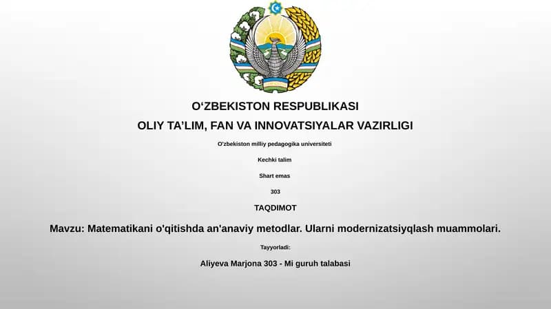 Matematikani o'qitishda an'anaviy metodlar
