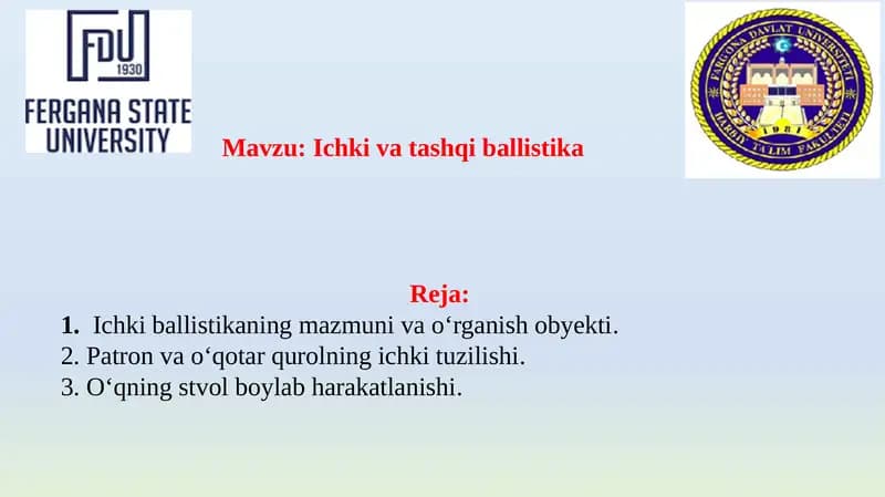Taqdimot Ichki va tashqi ballistika