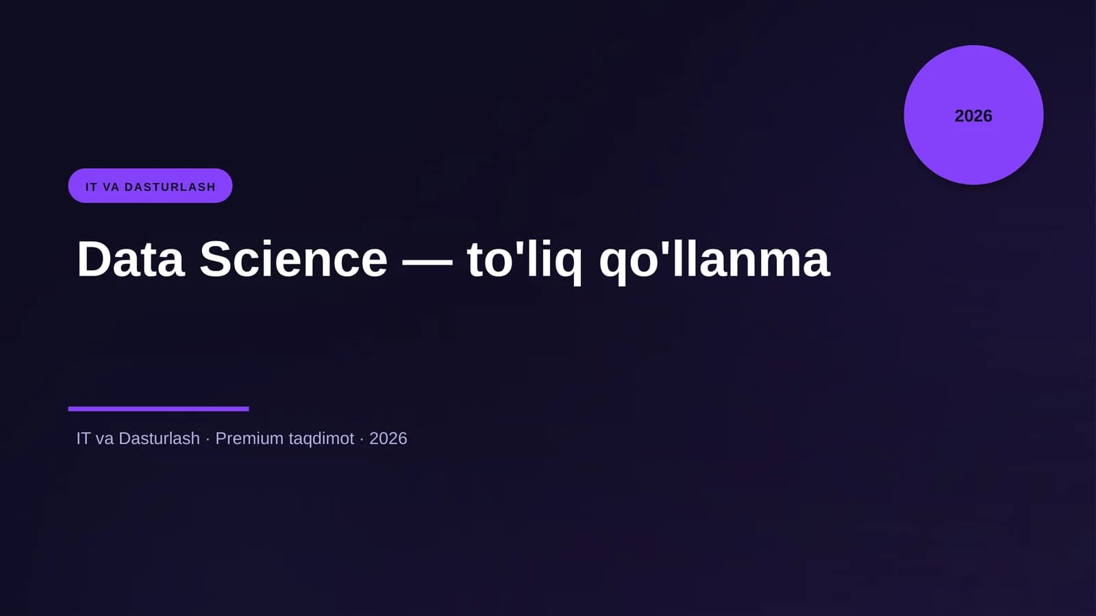 Data Science — to'liq qo'llanma