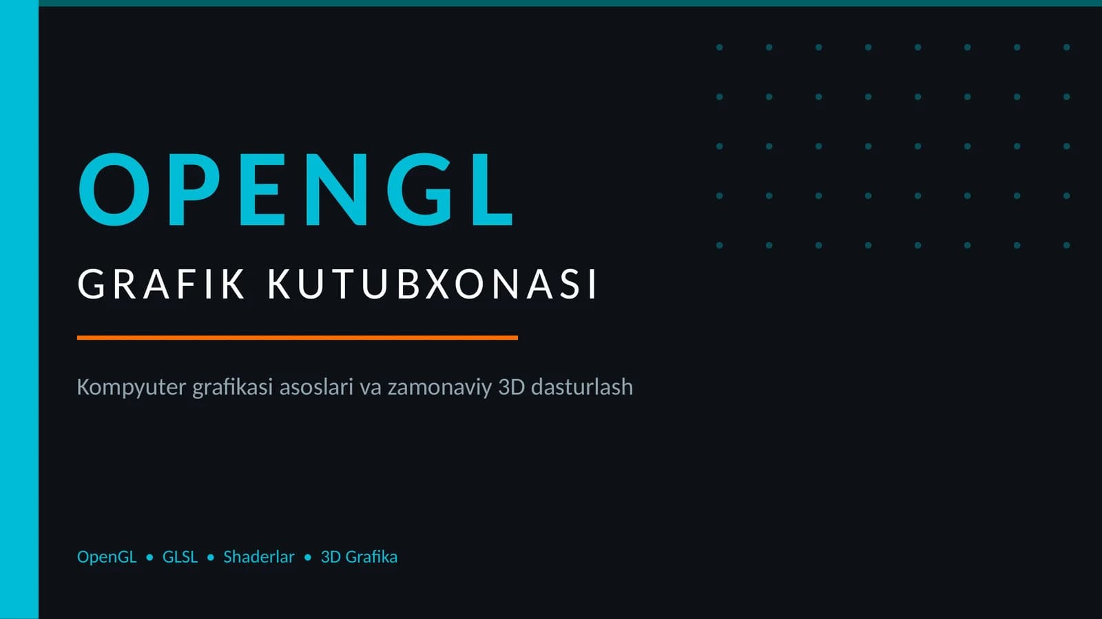 OPENGL GRAFIK KUTUBXONASI
