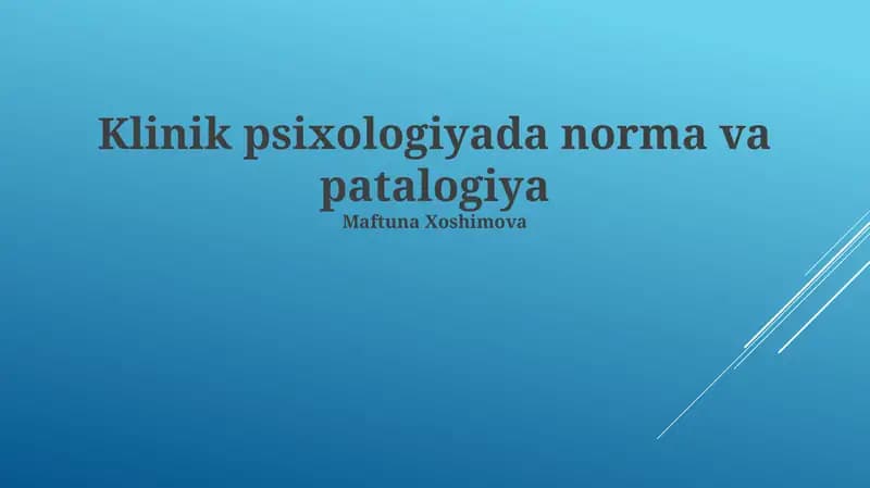 Klinik psixologiyada norma va patalogiya
