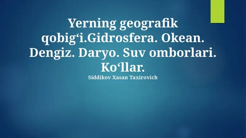 Gidrosfera va Yerning Geografik Qobig'i