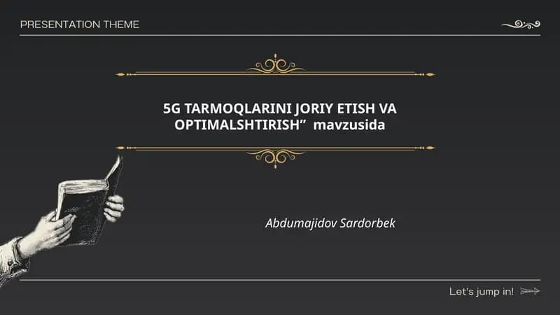 5G TARMOQLARINI JORIY ETISH VA OPTIMALSHTIRISH