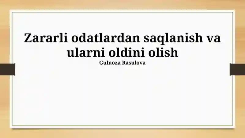 Zararli odatlardan saqlanish va ularni oldini olish
