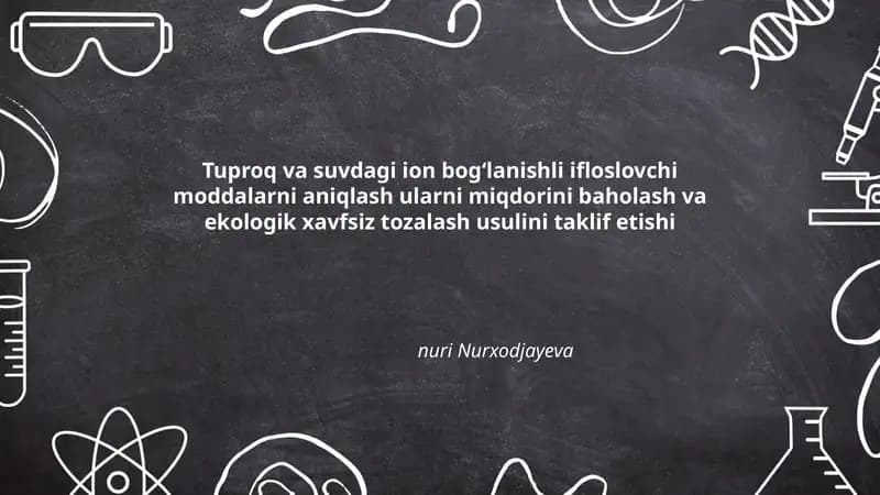 Tuproq va suvdagi ion bogʻlanishli ifloslovchi moddalarni aniqlash