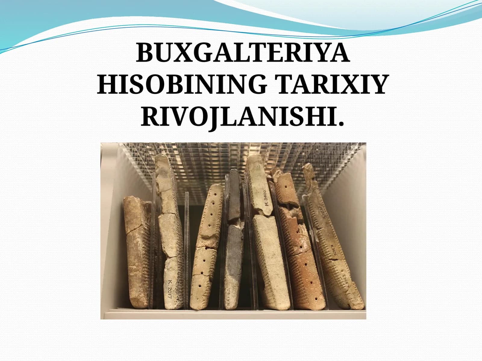 BUXGALTERIYA HISOBINING TARIXIY RIVOJLANISHI