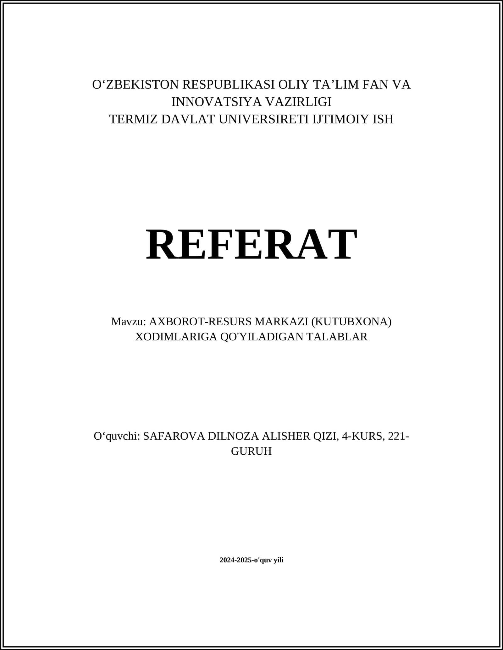 AXBOROT-RESURS MARKAZI (KUTUBXONA) XODIMLARIGA QO'YILADIGAN TALABLAR