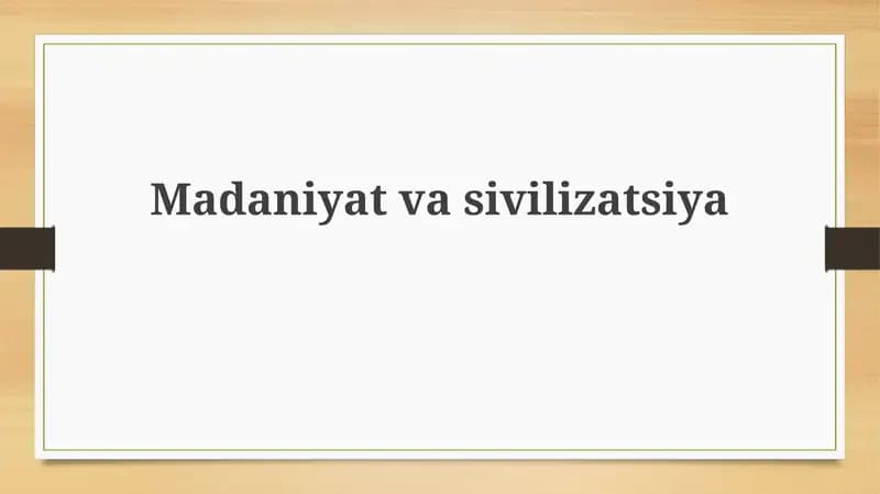 Madaniyat va Tsivilizatsiya