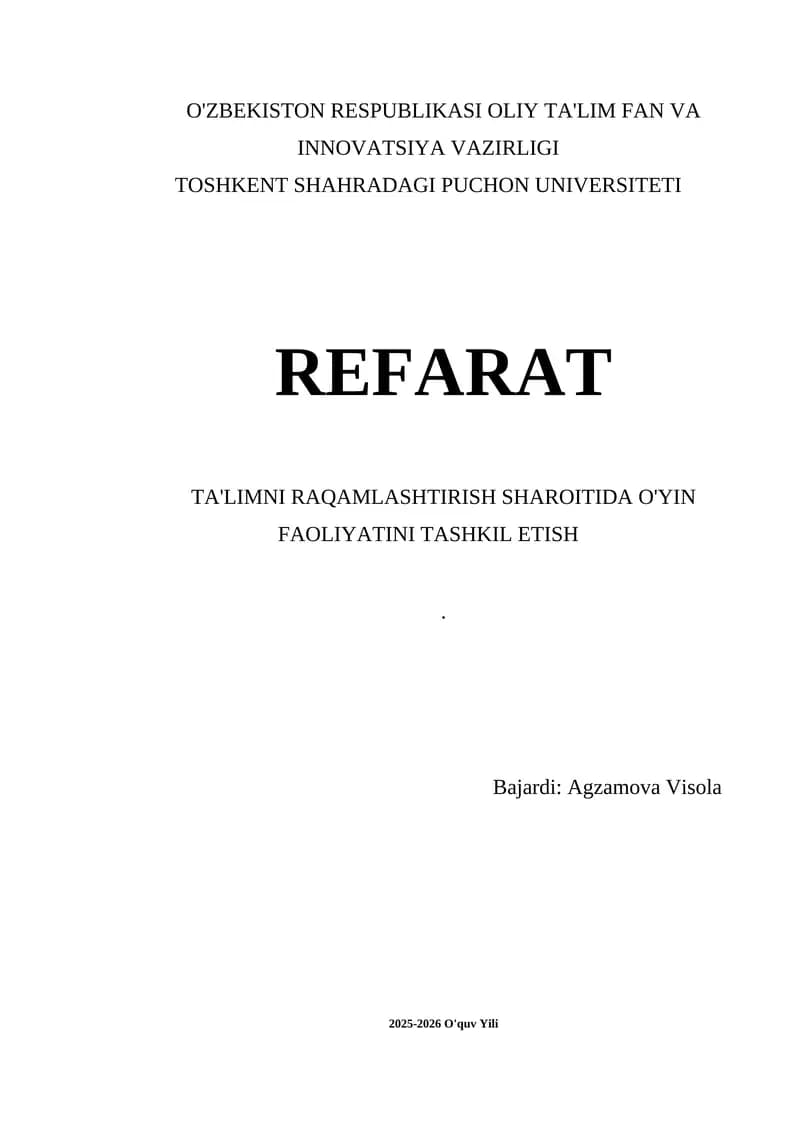 Raqamli texnologiyalar va interaktiv o'yinlar amaliyoti