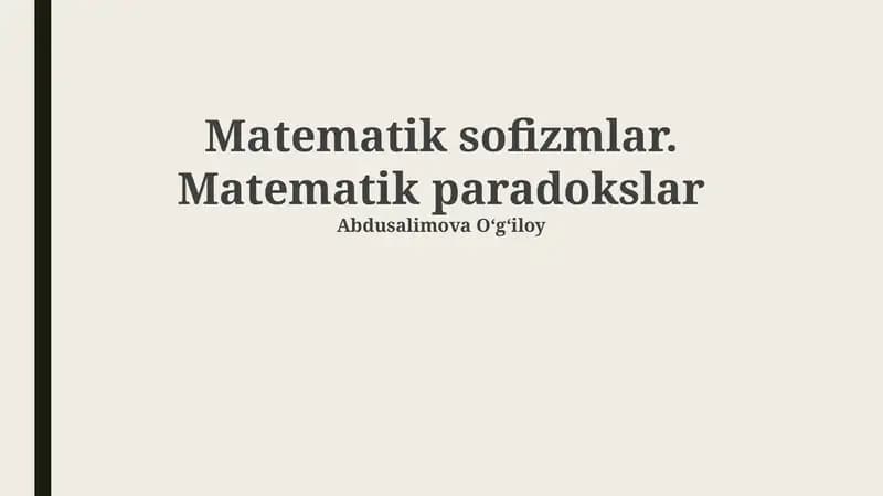 Matematik sofizmlar. Matematik paradokslar