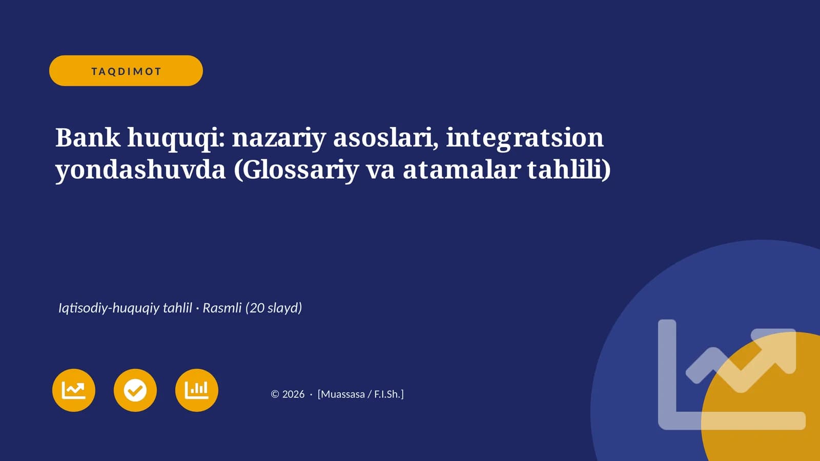 Bank huquqi: nazariy asoslari, integratsion yondashuvda