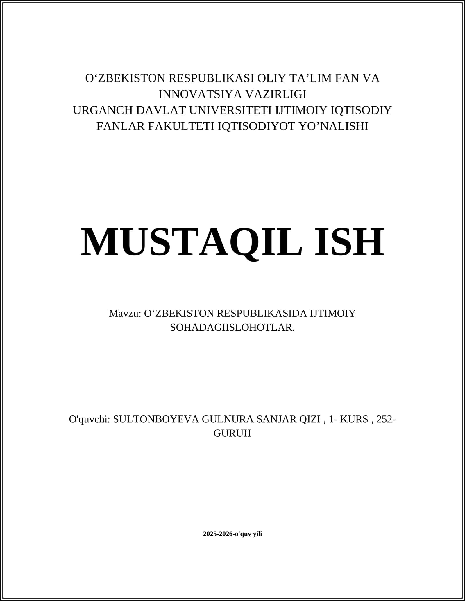 O‘ZBEKISTON RESPUBLIKASI OLIY TA’LIM FAN VA INNOVATSIYA VAZIRLIGI URGANCH DAVLAT UNIVERSITETI IJTIMOIY IQTISODIY FANLAR FAKULTETI