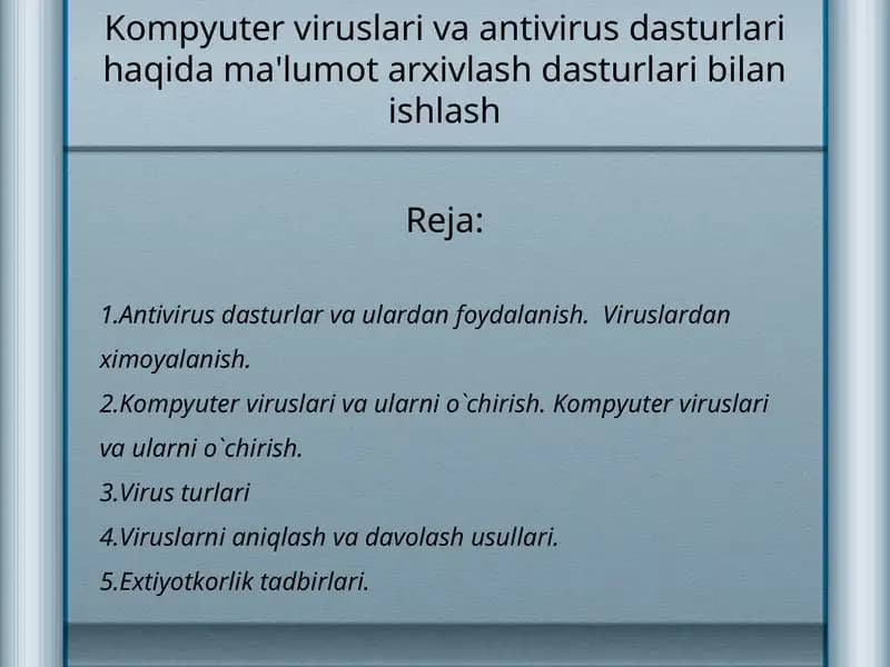 Kompyuter viruslari va antivirus dasturlari